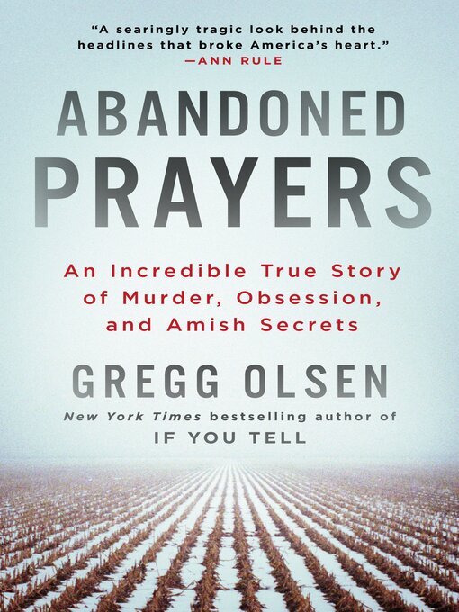 Title details for Abandoned Prayers by Gregg Olsen - Available